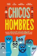 De chicos a hombres