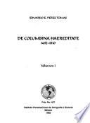 De columbina haereditate, 1492-1810