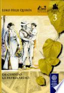 De cuando la patria ardió
