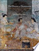 De dioses a demonios : la demonización de los dioses prehispánicos en el arte indígena cristiano