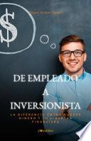 De empleado a inversionista