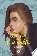 De eso sí se habla