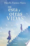 De esta y otras vidas