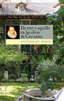 De esto y aquello en las obras de Cervantes