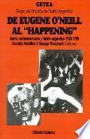 De Eugene O'Neill al Happening