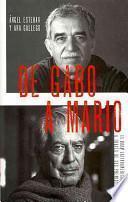 De Gabo a Mario / From Gabo to Mario