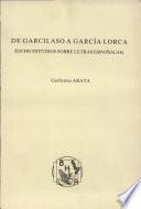 De Garcilaso a García Lorca