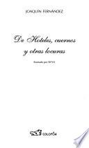 De hoteles, cuernos y otras locuras