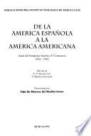 De la América española a la América americana
