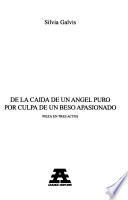 De la caída de un ángel puro por culpa de un beso apasionado