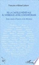 De la Castille médiévale à l'Amérique latine contemporaine