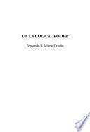 De la coca al poder