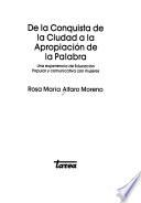 De la conquista de la ciudad a la apropiación de la palabra