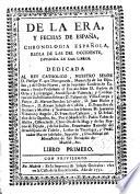 De la era y fechas de España, chronología española, regla de las del Occidente