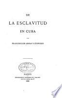 De la esclavitud en Cuba
