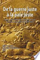 De la guerre juste à la paix juste