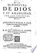De la hermosura de Dios y su amabilidad, por las infinitas perfecciones del Ser Divino