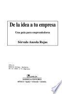 De la idea a tu empresa: una guia para emprendedores