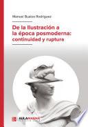 De la Ilustración a la época posmoderna: continuidad y ruptura