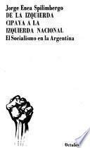 De la izquierda cipaya a la izquierda nacional