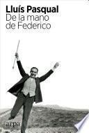 De la mano de Federico