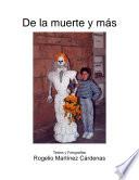 De la muerte y más