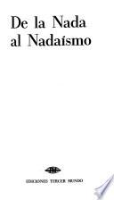 De la nada al nadaísmo
