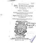 De la perfeccion del christiano en todos sus estados