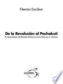 De la revolución al Pachakuti