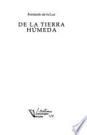 De la tierra húmeda