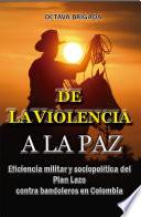 De la violencia a la paz