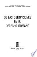 De las obligaciones en el derecho romano