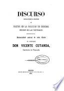 De las tendencias elevadas é importantes de la ciencia botánica en el día, comparadas con las humildes ó limitadas de sus primeras edades : Discurso que para recibir la investidura de ... pronunció en la Universidad Central ...