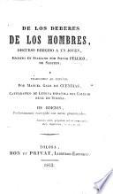 De los deberes de los hombres ... traducido al español por Manuel Galo de Cuendias ... IIIa edición perfectamente corregida con notas gramaticales
