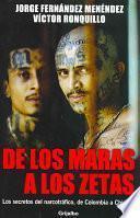 De los Maras a los Zetas