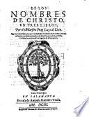 De los nombres de Christo, en tres libros