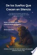 De los Sueños Que Crecen en Silencio