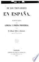 De los trovadores en España