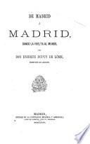 De Madrid á Madrid, dando la vuelta al mundo