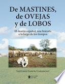 De mastines, de ovejas y de lobos