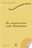 de memorias nos hacemos