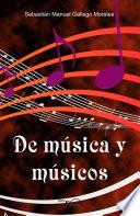 De música y músicos