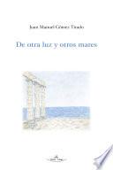 De otra luz y otros mares