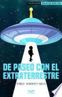 De Paseo con el Extraterrestre