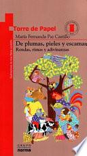 De plumas, pieles y escamas
