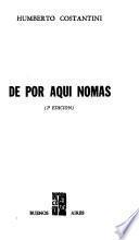 De por aquí nomás