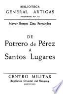 De Potrero de Pérez a Santos Lugares