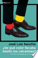 ¿De qué color llevaba Adolfo los calcetines?