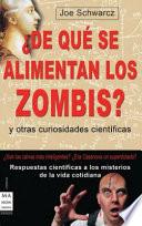 De Que Se Alimentan Los Zombis?