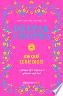 ¿De qué se rie Dios? / Why Is God Laughing?: The Path to Joy and Spiritual Optim ism